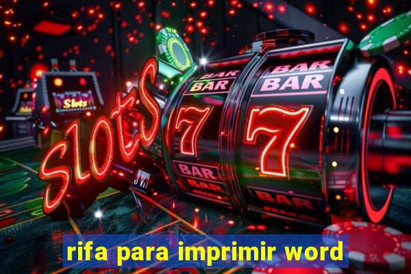 rifa para imprimir word